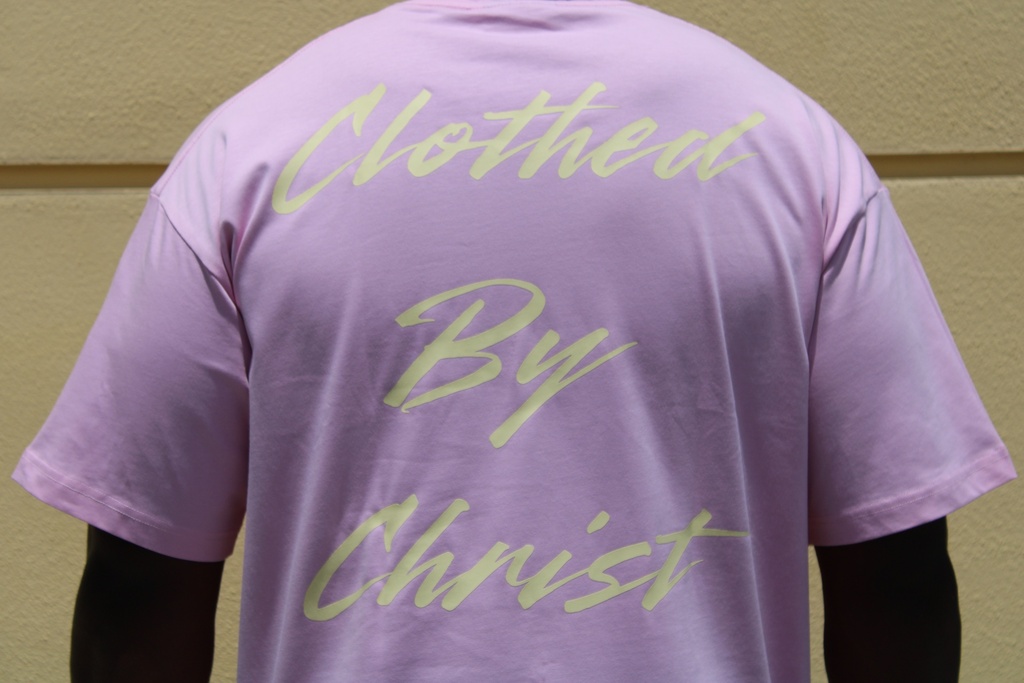 Clothed By Christ (Pink) Shirt