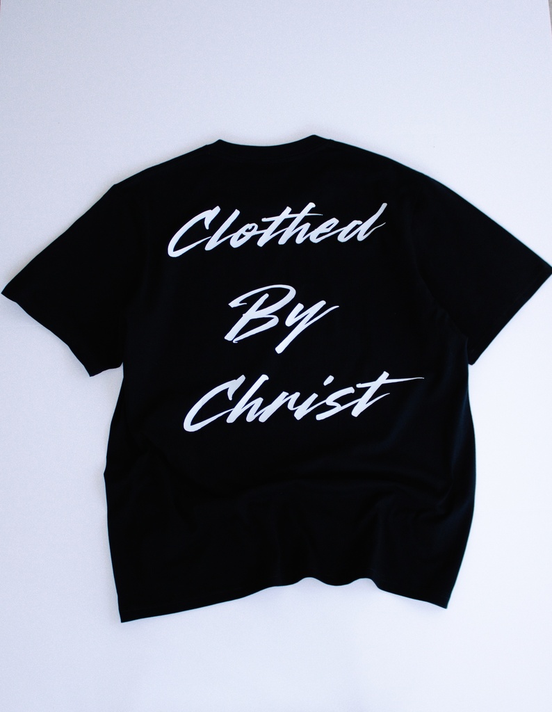 Clothed By Christ Shirt(Black)